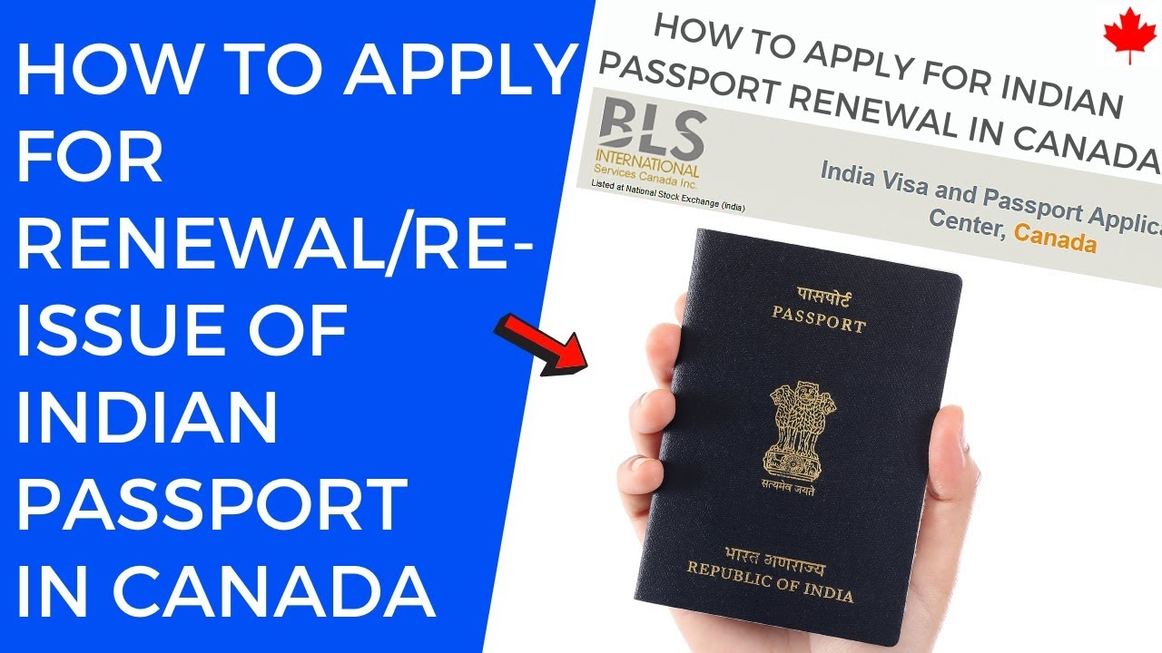 How To Apply For Renewal Re issue Of Indian Passport In Canada In 2021 YouTube