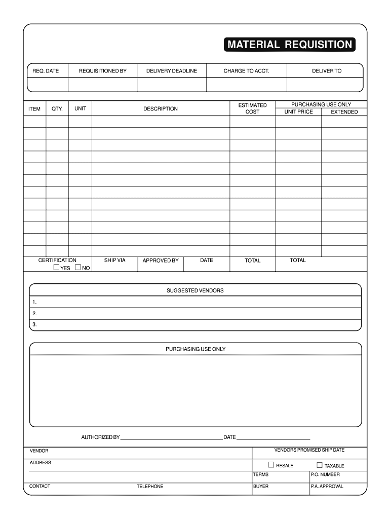 Material Requisition Form Fill Online Printable Fillable Blank PdfFiller Material Requisition Form Fill Online Printable Fillable Blank PdfFiller