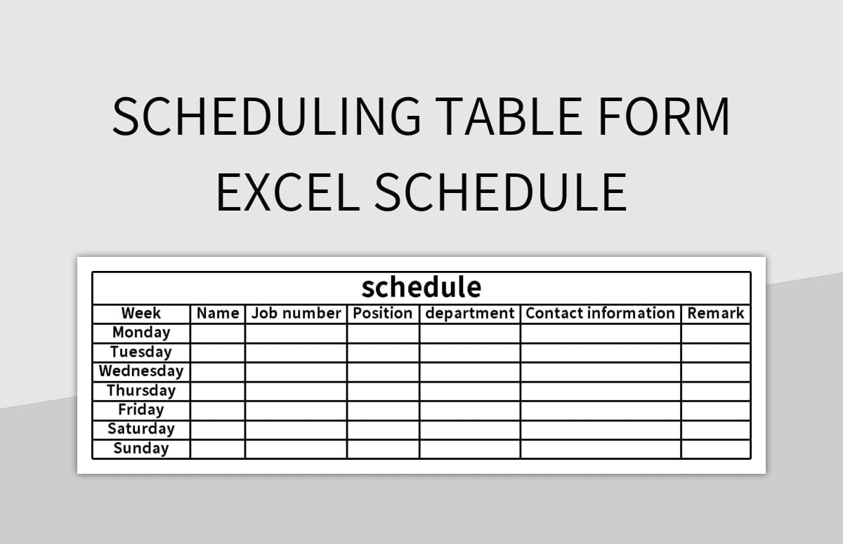 Scheduling Table Form Excel Schedule Excel Template And Google Sheets File For Free Download Slidesdocs